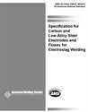 Picture of A5.25/A5.25M:1997(R2003) SPECIFICATION FOR CARBON AND LOW-ALLOY STEEL ELECTRODES AND FLUXES FOR ELECTROSLAG WELDING (HISTORICAL)
